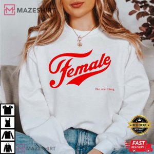 Female The Real Thing Best T Shirt