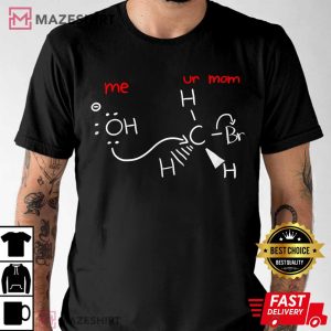Attack Funny Chemistry T Shirt