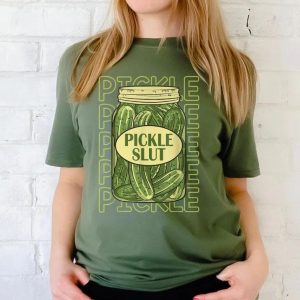 Pickle Slut Funny, Who Loves Pickles T Shirt 3