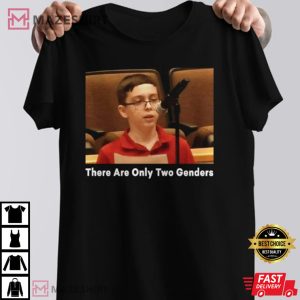 Liam Morrison There Are Only Two Genders Best T Shirt 3