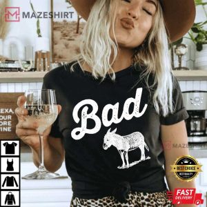 Funny Bad Ass Donkey Best T Shirt