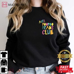 Poo Poo Heads Vanderpump Rules Quote T Shirt 1