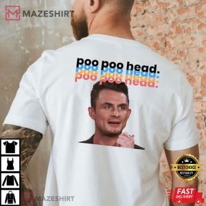 James Kennedy Scandoval Poo Poo Head T Shirt 2