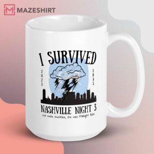 I Survived Nashville Gift For Fan Mug