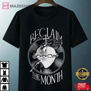 Original Reclaim The Month T Shirt
