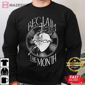 Original Reclaim The Month T Shirt