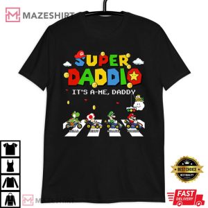 Father's Day Super Daddio Game Custom Kids Name Dad T Shirt 4