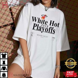 Miami Basketball Merch White Hot 2023 Playoffs T Shirt 2