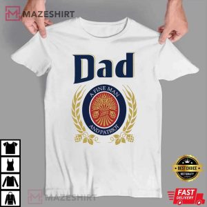 Dad A Fine Man And Patriot Fahter's Day Gift T Shirt 3