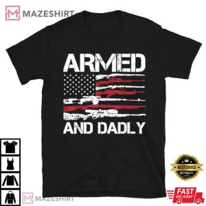 Mens Armed And Dadly Funny USA Flag T Shirt 2