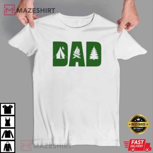 Dad Camping Gift For Dad Father's Day Gift T Shirt 3