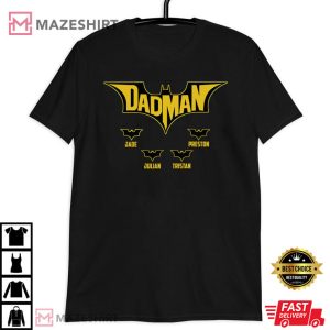 Dadman With Kid's Names Father's Day Gift Customized T Shirt 3