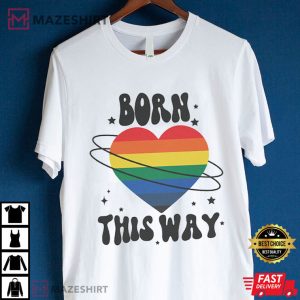 Lady Gaga Born This Way LGBT Pride Month T Shirt 3