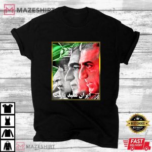 Pahlavi kings Iran Is Our T Shirt (1)