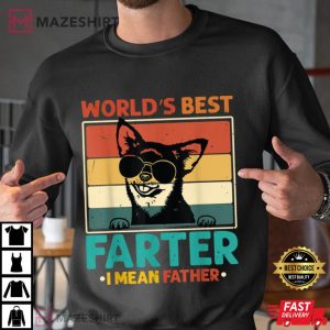 Worlds Best Farter I Mean Father T Shirt (2)
