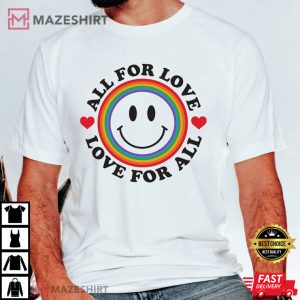 All For Love LGBTQ Pride Equality T Shirt (4)