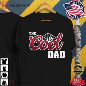 The Cool Dad The Legend Best Dad Ever T-Shirt