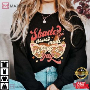 Taylor Shade Never Made Anybody Less Gay Swiftie Merch T Shirt (3)