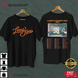 7Larry's Market Run 2023 World Tour Larry June Fan T-Shirt