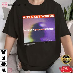 Any Last Words Pump Rules T Shirt (2)