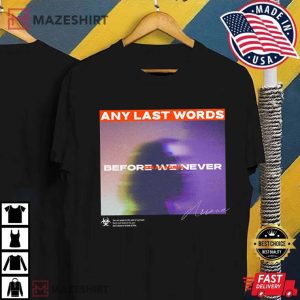 Any Last Words Pump Rules T Shirt (3)