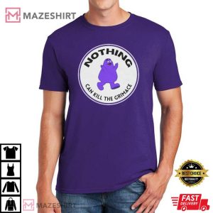 Nothing Can Kill The Grimace T Shirt (1)