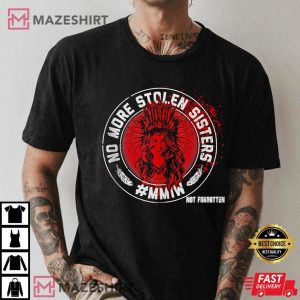 MMIW Missing And Murdered Indigenous Women Native American T Shirt (3)