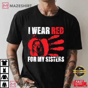 Native America MMIW Awareness I Wear Red For My Sisters T Shirt (3)