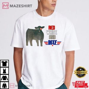 4th Of July Red White And Beef Funny T Shirt (3)