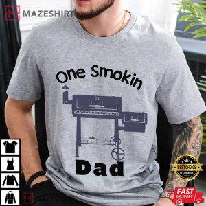 Father’s Day One Smokin Dad Best T-Shirt