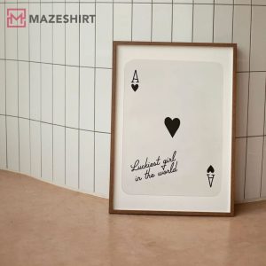 Ace of Hearts Lucky Girl Quote Poster (1)