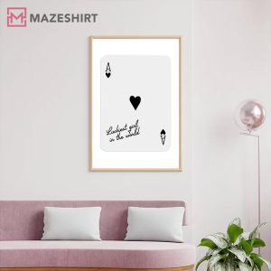 Ace of Hearts Lucky Girl Quote Poster (4)