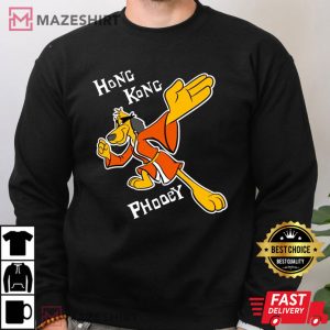 Hong Kong Phooey Gift For Fan Best T shirt (4)