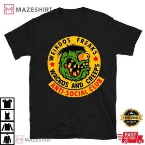 Weirdos Freaks Wackos And Creeps T Shirt (1)