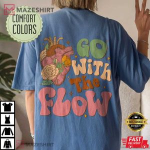 Cardiac Nurse Go With The Flow Comfort Colors Shirt (1)