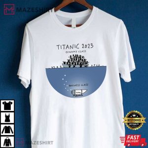 Titanic 2023 Economy Class Missing Submarine T Shirt (4)