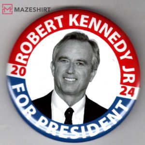 Robert Kennedy Jr For President 2024 Pin Button