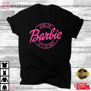 Come On Barbie Lets Go Party T Shirt (4)