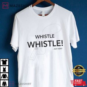 Roy Kent Ted Lasso Gift For Fan T Shirt (4)