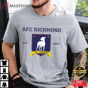 AFC Richmond Shirt, Ted Lasso Gift For Fan T Shirt (1)