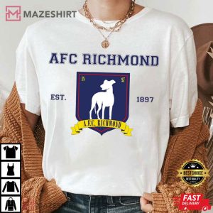 AFC Richmond Shirt, Ted Lasso Gift For Fan T Shirt (2)