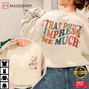 Shania Twain That Don't Impress Me Much T Shirt (2)