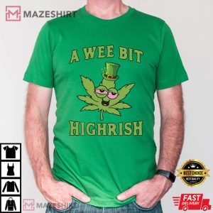 St Patrick's Day A Wee Bit Highrish Shamrock Funny T Shirt (1)