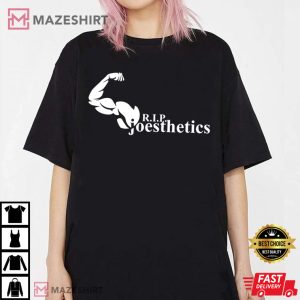 RIP Jo Lindner Joesthetics T Shirt (1)