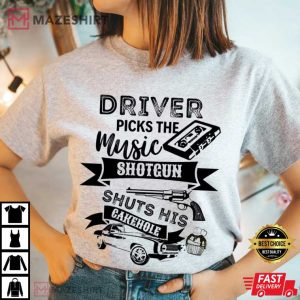 Supernatural Driver Picks The Music Shotgun Shuts His Cakehole T Shirt (4)