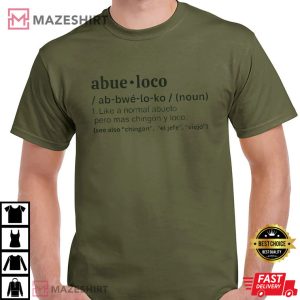 Abueloco Shirt, Embrace Your Inner Abueloco T Shirt (3)