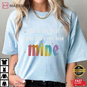 Taylor Swift She Is The Best Thing Thats Ever Been Mine T Shirt (3)