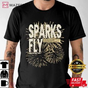 Sparks Fly T Shirt (2)