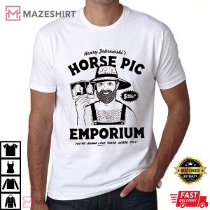 Henry Febrownski’s Horse Pic Emporium Best T Shirt (3)