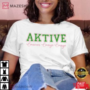 Omicron Omega Omega AKA Aktive Sorority T-Shirt